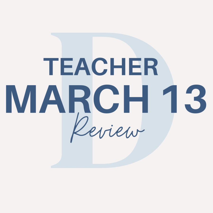 Teacher: March 13 Reflection