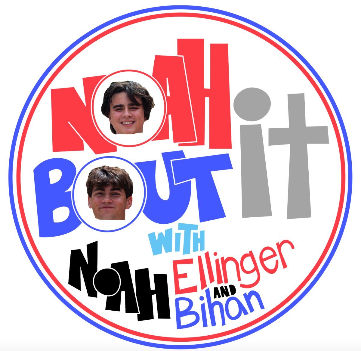 Noah Bout It  Episode 9